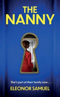 THE NANNY an absolutely breathtaking psychological thriller with a stunning final twist - Samuel, Eleonor