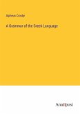 A Grammar of the Greek Language