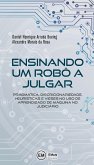 Ensinando um robô a julgar