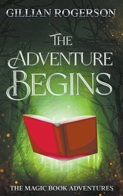 The Adventure Begins - Rogerson, Gillian
