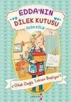 Eddanin Dilek Kutusu - Dilek Degis Tokusu Basliyor - Kolb, Suza