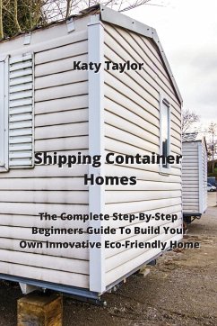 Shipping Container Homes - Taylor, Katy