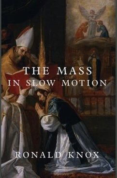 The Mass in Slow Motion - Knox, Ronald