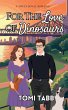 For the Love of Dinosaurs - Bild 1