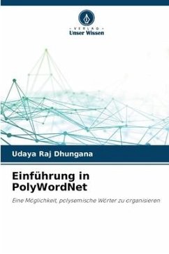 Einführung in PolyWordNet - Dhungana, Udaya Raj