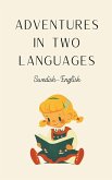 Adventures in Two Languages