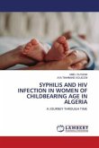 SYPHILIS AND HIV INFECTION IN WOMEN OF CHILDBEARING AGE IN ALGERIA