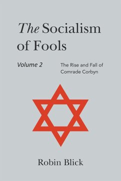 Socialism of Fools Vol 2 - Revised 4th Edition
