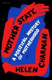 Mother State (eBook, ePUB)