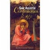 Confesiones. San Agustin (bac Minor) Confesiones. San Agustin (bac Minor)