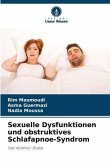 Sexuelle Dysfunktionen und obstruktives Schlafapnoe-Syndrom