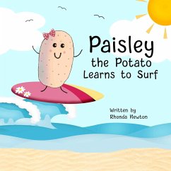 Paisley the Potato Learns to Surf - Newton, Rhonda