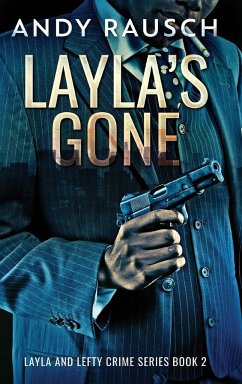 Layla's Gone - Rausch, Andy