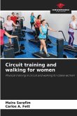 Circuit training and walking for women