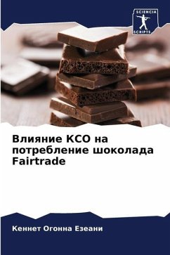 Vliqnie KSO na potreblenie shokolada Fairtrade - Ezeani, Kennet Ogonna