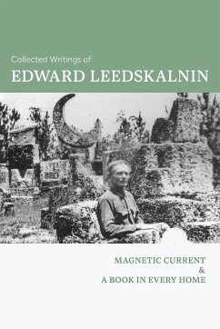 Collected Writings of Edward Leedskalnin - Leedskalnin, Edward