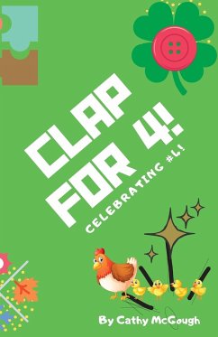 CLAP FOR 4! - McGough, Cathy