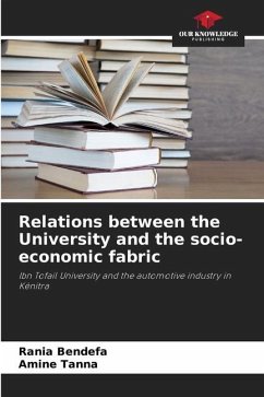 Relations between the University and the socio-economic fabric - Bendefa, Rania;Tanna, Amine