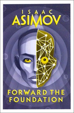 Forward the Foundation (eBook, ePUB) - Asimov, Isaac