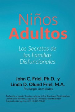 Niños Adultos - Friel, John C; Olund Friel, Linda Diane