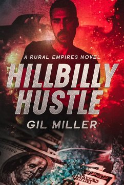 Hillbilly Hustle - Miller, Gil