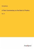 A Plain Commentary on the Book of Psalms