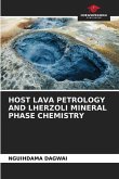 HOST LAVA PETROLOGY AND LHERZOLI MINERAL PHASE CHEMISTRY