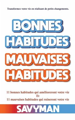 Bonnes Habitudes Mauvaises Habitudes - Savyman