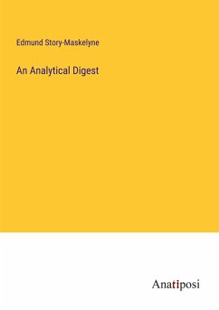 An Analytical Digest - Story-Maskelyne, Edmund