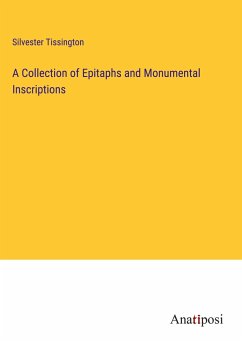 A Collection of Epitaphs and Monumental Inscriptions - Tissington, Silvester