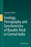 Geology, Petrography and Geochemistry of Basaltic Rock in Central India (eBook, PDF)