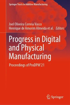 Progress in Digital and Physical Manufacturing (eBook, PDF)