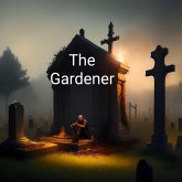 The Gardener (eBook, ePUB)