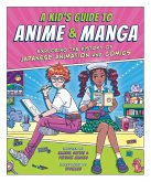 A Kid's Guide to Anime & Manga (eBook, ePUB)