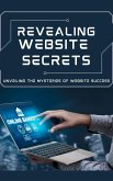 Revealing Website Secrets (eBook, ePUB)