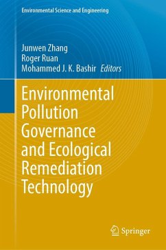 Environmental Pollution Governance and Ecological Remediation Technology (eBook, PDF)