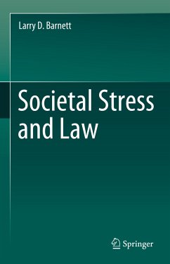 Societal Stress and Law (eBook, PDF) - Barnett, Larry D.