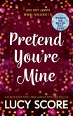 Pretend You're Mine (eBook, ePUB)