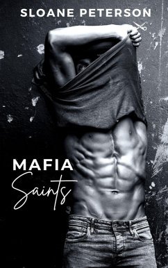 Mafia Saints (eBook, ePUB) - Peterson, Sloane
