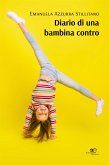 Diario di una bambina contro (eBook, ePUB)