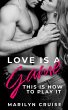 Love Is a Game; This Is How to Play It... - Bild 1
