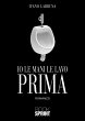 Io le mani le lavo prima (eBook, ePUB) - Bild 1