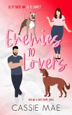 Enemies to Lovers (Give me a Love Trope, #1) (eBook, ePUB)