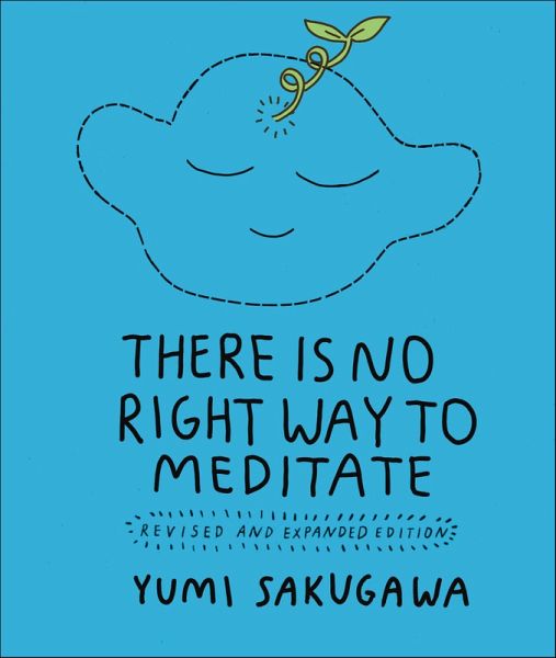 There Is No Right Way to Meditate (eBook, ePUB)