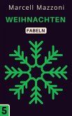 Weihnachten (Fabelnsammlung, #5) (eBook, ePUB)