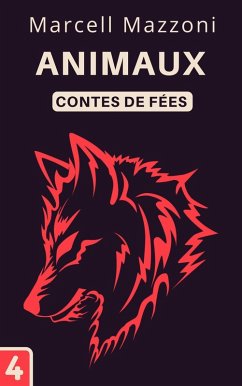 Cover Animaux (Collection Contes De Fées, #4) (eBook, ePUB)