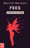 Fees (Collection Contes De Fées, #3) (eBook, ePUB)