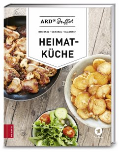 ARD-Buffet. Heimatküche Regional - Saisonal - Klassisch (Mängelexemplar) - Witulski, Thomas