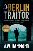 The Berlin Traitor (eBook, ePUB)