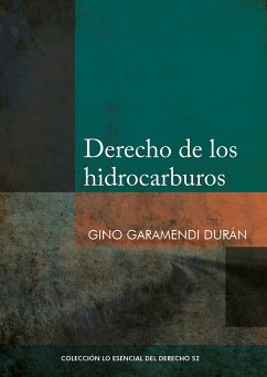 Derecho de los hidrocarburos (eBook, ePUB) - Garamendi Durán, Gino